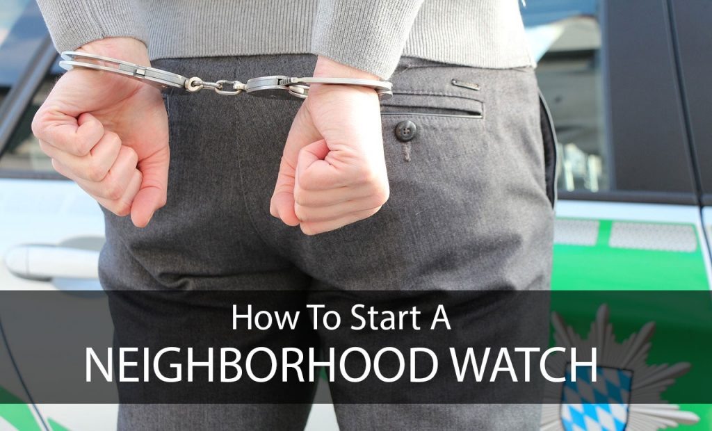 How to Start a Neighborhood Watch