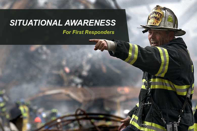 Situational awareness for first responders